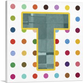 Fun Polka Dots Letter T-1-Panel-12x12x1.5 Thick