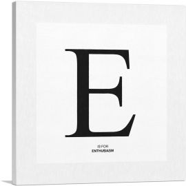 Modern Black and White Gray Serif Alphabet Letter E-1-Panel-18x18x1.5 Thick