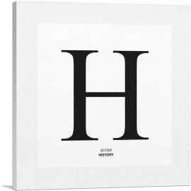 Modern Black and White Gray Serif Alphabet Letter H-1-Panel-12x12x1.5 Thick