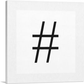 Modern Black and White Gray Serif Alphabet Number Sign Hash Tag Pound-1-Panel-18x18x1.5 Thick