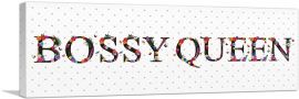 BOSSY QUEEN Girls Room Decor-1-Panel-36x12x1.5 Thick