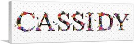 CASSIDY Girls Name Room Decor-1-Panel-36x12x1.5 Thick