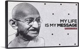 My Life Is Message Mahatma Gandhi-1-Panel-18x12x1.5 Thick