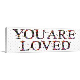 YOU ARE LOVED Girls Room Decor