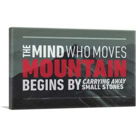 Mind Who Moves Mountains Motivational
