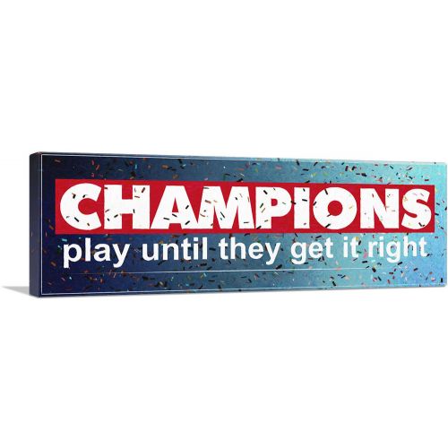 Champions Play Until Motivational